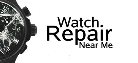 watchsmiths near me|local watch repair shops nearby.